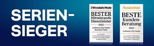 Lufthansa City Center bieten Beste Kundenberatung und Bester Mittelstands Dienstleister 2022 laut Handelsblatt